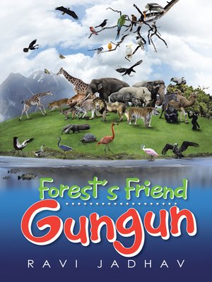 cover image of Forest's Friend Gungun